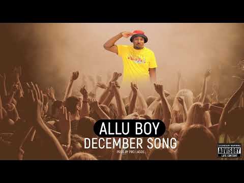 Allu Boy - December Song