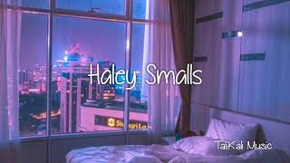 Haley Smalls - No Sleep (Lyrics)