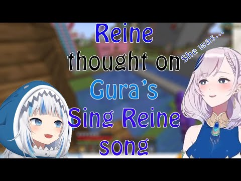 Reine thought on Gura's Sing "GATE OPEN: START!" (Reine's Song)!!!