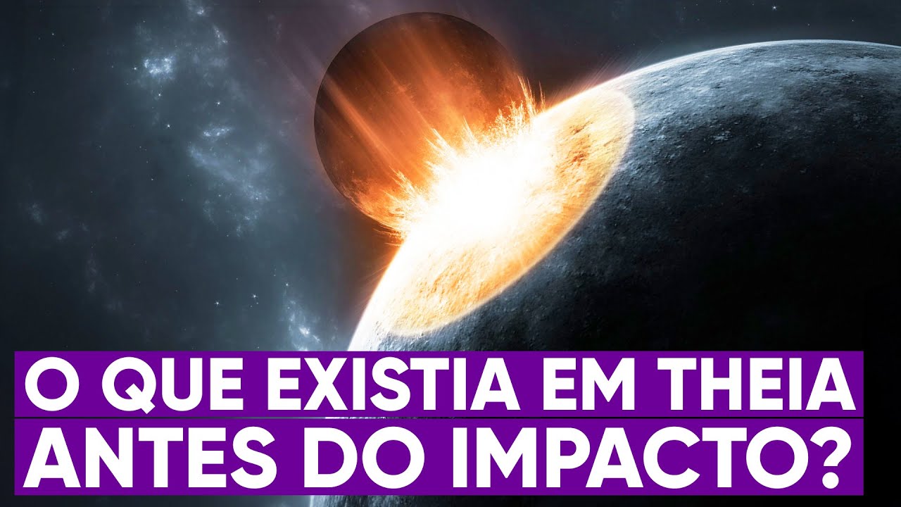 Como era Theia antes de colidir com a Terra?