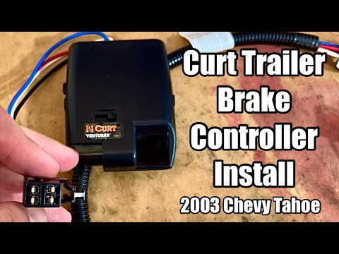 How to Install Curt Brake Controller 51110 - ‘03 Chevy Tahoe