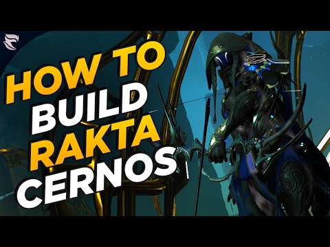 Warframe: Rakta Cernos Build Guide (2020)