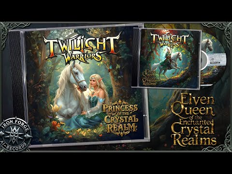 Twilight Warriors - Princess of the Crystal Realm (Elven Queen of the enchanted Crystal Realm)