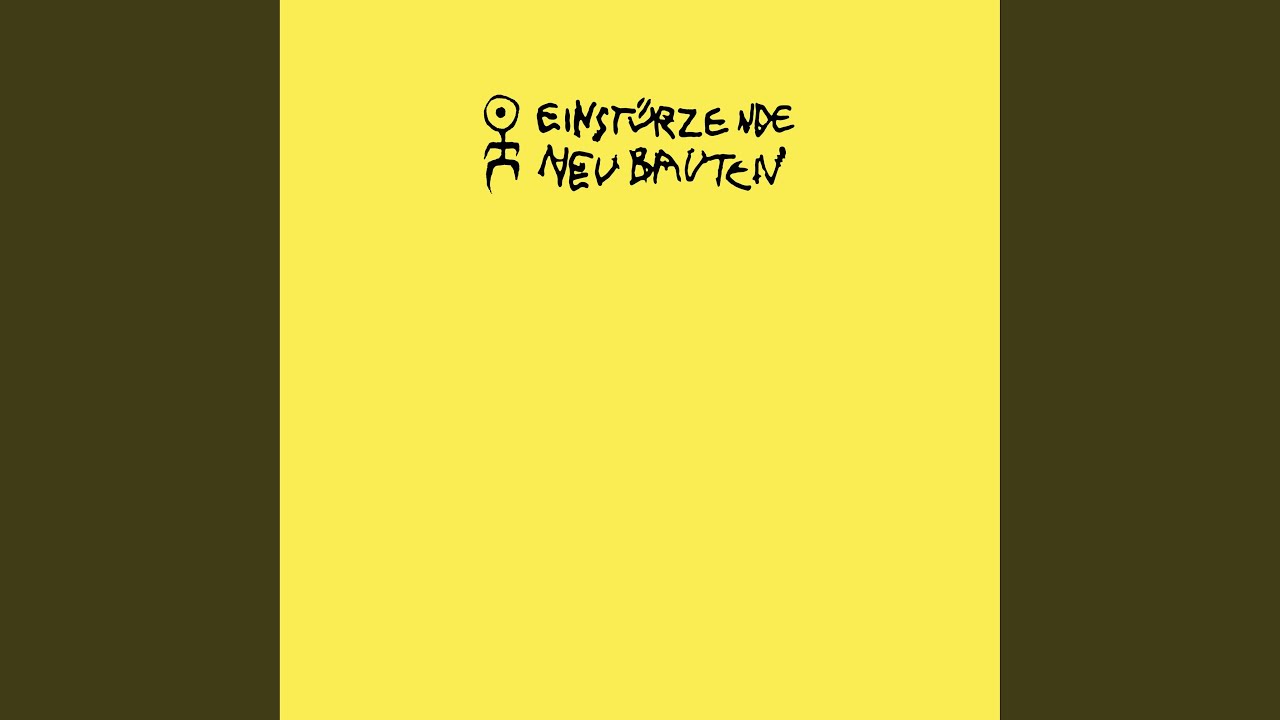 Einstürzende Neubauten - Before I Go