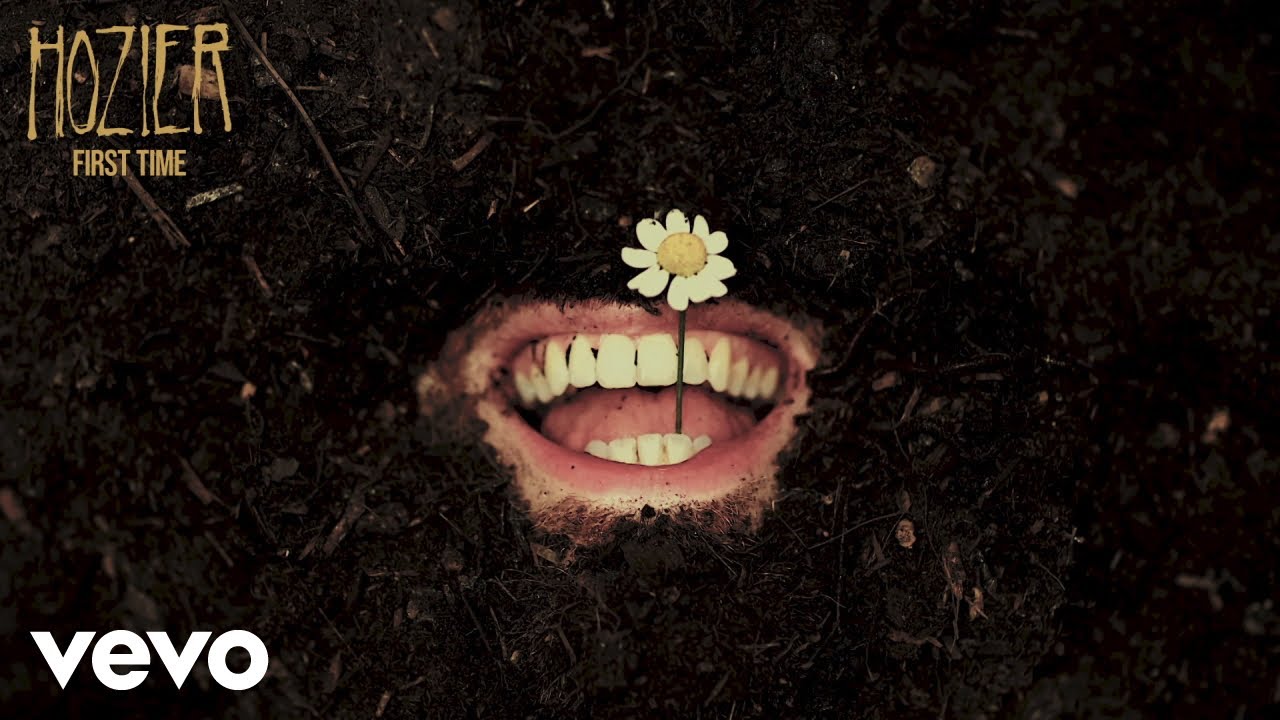 Hozier - First Time