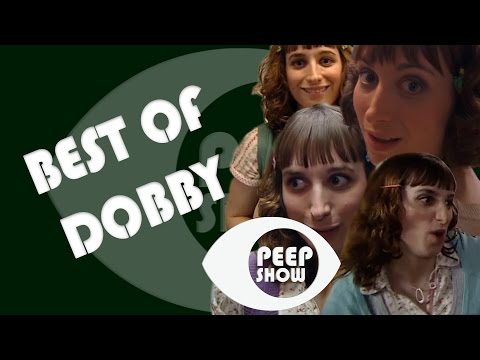 Best Of Dobby - Peep Show