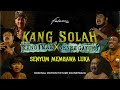 Official Teaser Kang Solah From Kang Mak X Nenek Gayung