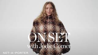 Jodie Comer Behind-The-Scenes Of Her PORTER Cover Shoot | NET-A-PORTER