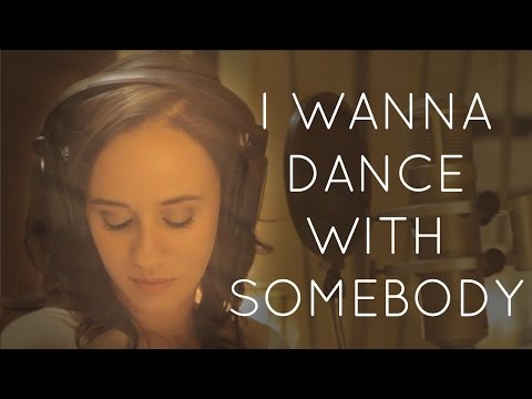 I Wanna Dance with Somebody - Rachel Brown