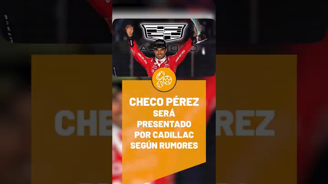 🏎️ Checo Pérez ficharía con Cadillac tras Hungría | Rumor F1 bomba 🔥