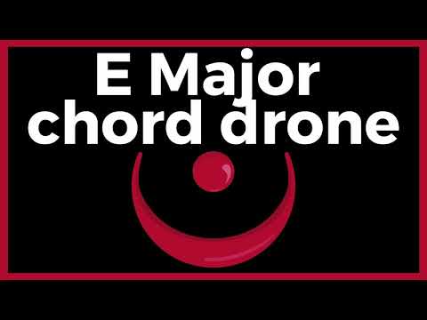 DRONE: E Major CHORD | Cello | Strings