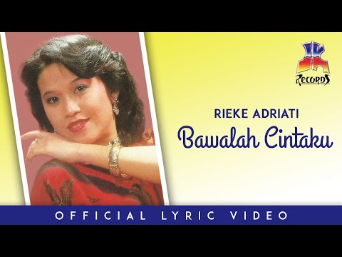 Rieke Adriati - Bawalah Cintaku (Official Lyric Video)
