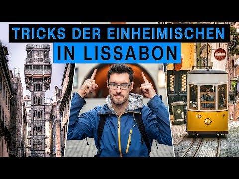 3 geheime Lissabon Tricks die du vor deiner Reise kennen solltest