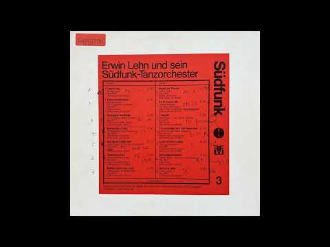 Erwin Lehn und sein Südfunk Tanzorchester – S/T (3) FULL LP