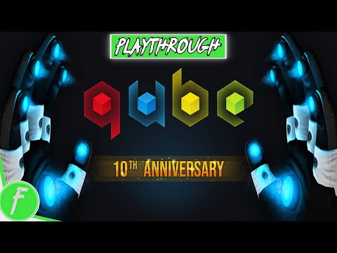 Q.U.B.E. 10th Anniversary FULL GAME WALKTHROUGH Gameplay HD (PC) | NO COMMENTARY