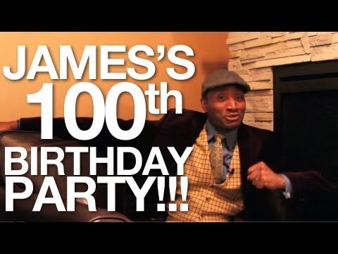 James's 100th Birthday Party!!!
