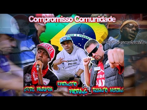 COMPROMISSO COMUNIDADE_RELATO VERBAL, GIPÊ MARVIN E LEO IMPACTO MORAL- RAP CLIPE OFICIAL 2023,