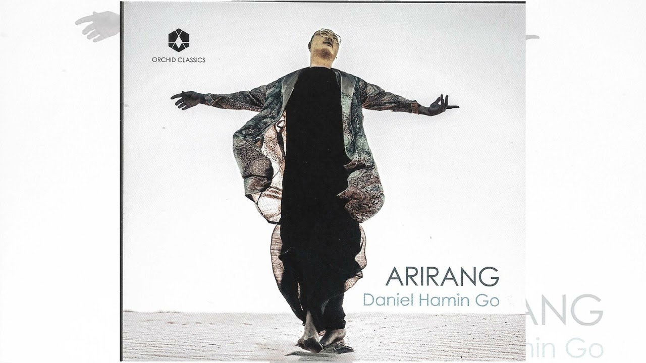 H376 : Echoes of Arirang(Album Version) - 연주:첼로 Daniel Hamin Go 외(2025년 Orchid Music  EU CD음반)