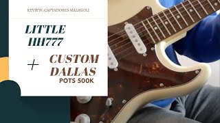 Video thumbnail for Malagoli Little HH777 + Custom Dallas [Review] pot 500K Solderless Réplica Fender Marshall MG30fx by Luthierapia