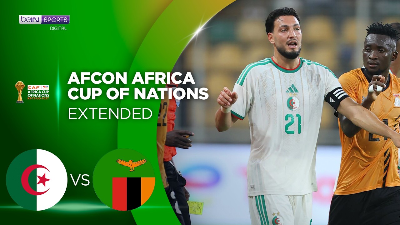 Algeria vs Zambia | Extended HIGHLIGHTS 2027 AFCON Qualifiers | 09/25/2026 | beIN SPORTS USA