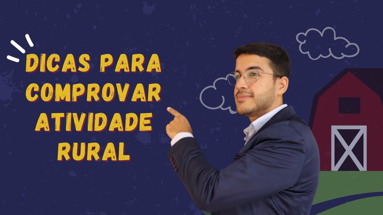 COMO COMPROVAR QUE SOU AGRICULTOR?