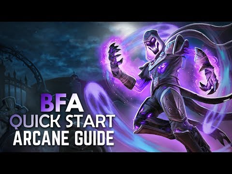 BFA Quick Start BASIC Guide: ARCANE MAGE (PATCH 8.0.1)