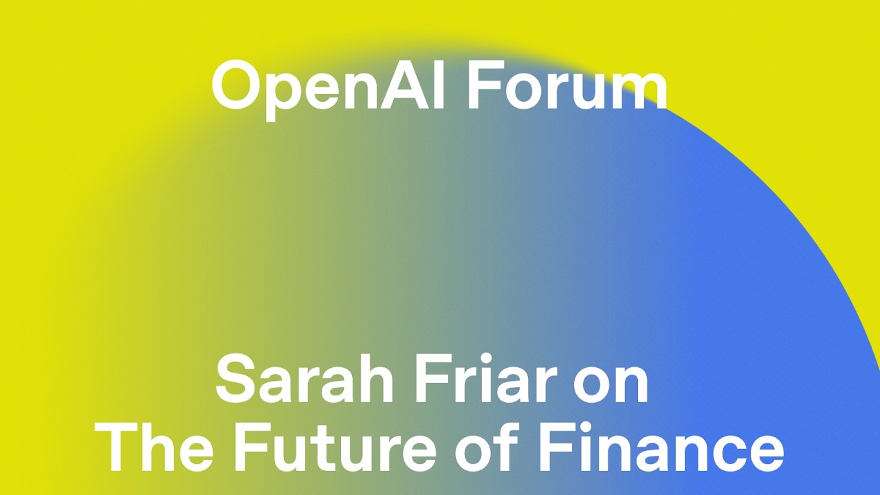 OpenAI's CFO Presents the Future of Finance with University of California’s Chief Investment Officer - OpenAI Youtube