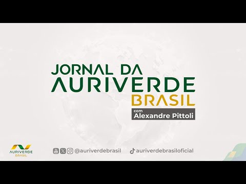 Jornal da Auri Verde Brasil – Alexandre Pittoli - 29/01/2026