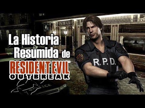 THE SUMMARY STORY OF RESIDENT EVIL OUTBREAK
