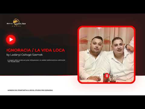 LADÁNYI CSILLOGÓ SZEMEK - IGNORACIA / LA VIDA LOCA (2025)