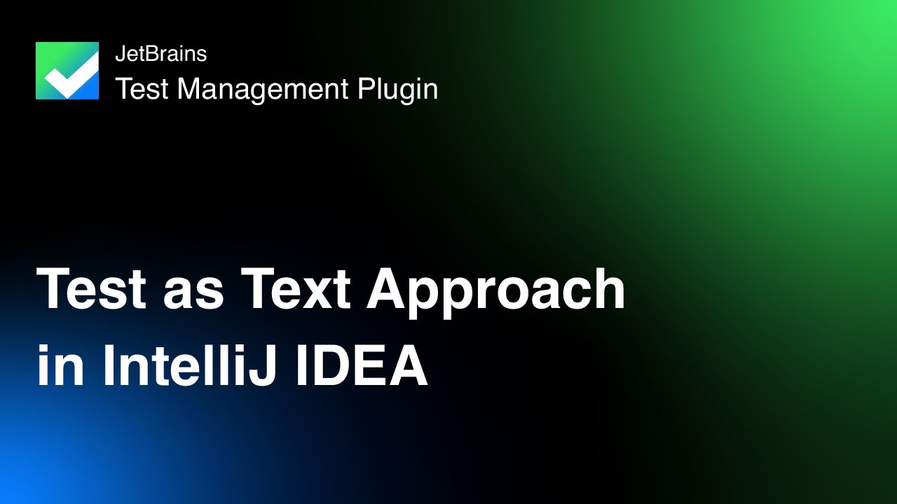 Test Management - IntelliJ IDEs Plugin | Marketplace