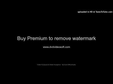 DEMO with Watermark Chakie ft Dj Spuzza & Chester Houseprince   Top Score Official Audio