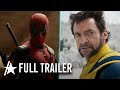 Deadpool & Wolverine || Official Full Trailer Starring Ryan Reynolds & Hugh Jackman