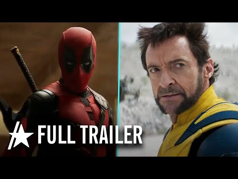 Deadpool & Wolverine Official Full Trailer Starring Ryan Reynolds & Hugh Jackman