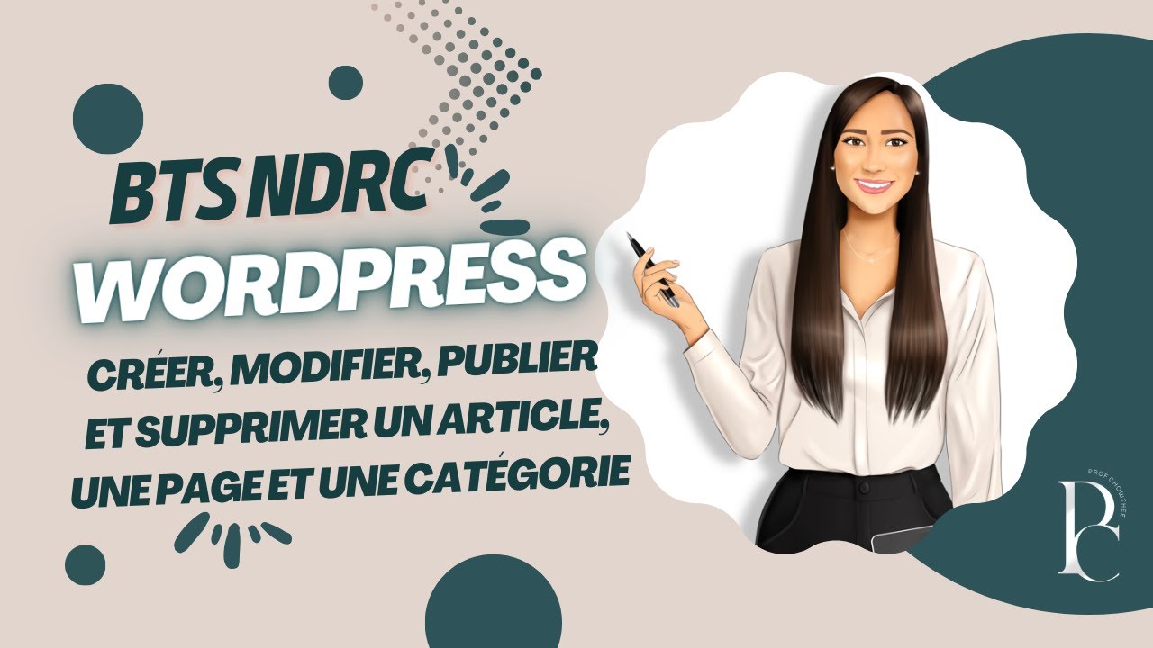 Cr&eacute;er, modifier, publier et supprimer un article, une page et une cat&eacute;gorie