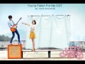 Jung Yong Hwa (You've Fallen For Me OST) - You ...