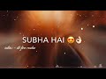 Tu Hi Meri Shab Hai Subha Hai Love Whatsapp Status