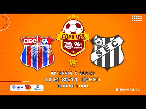 OPERÁRIO X SOCIAL | COPA REX 70 ANOS | AO VIVO E COM IMAGENS