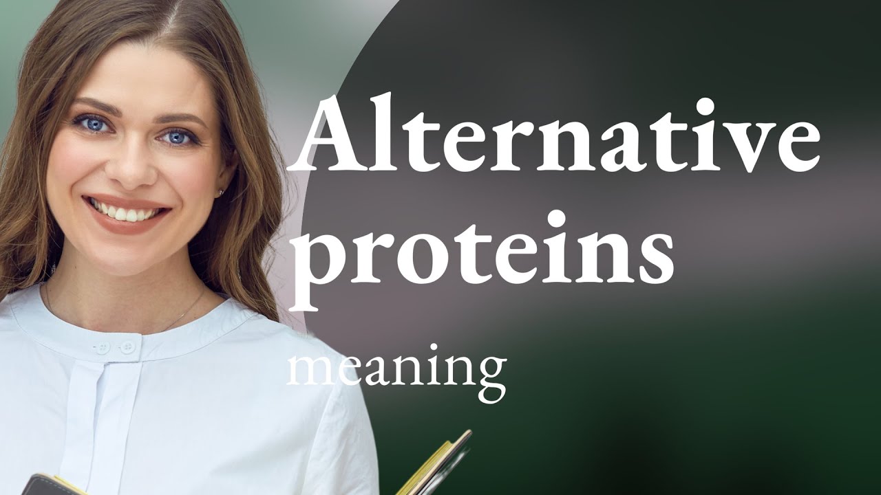 Exploring Alternative Proteins: A Sustainable Future