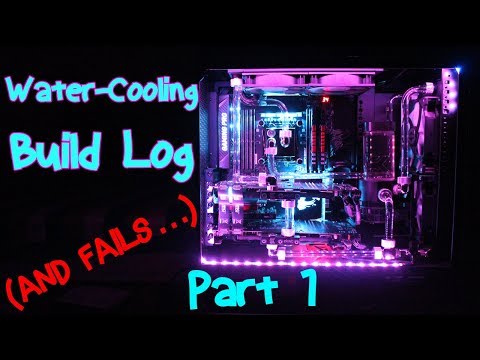 Water Cooling Build Log  |  Part 1  |  Idle Temp, CPU Fail, GPU Water-block Installation