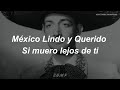 Jorge Negrete - México Lindo Y Querido (Letra / Lyrics)