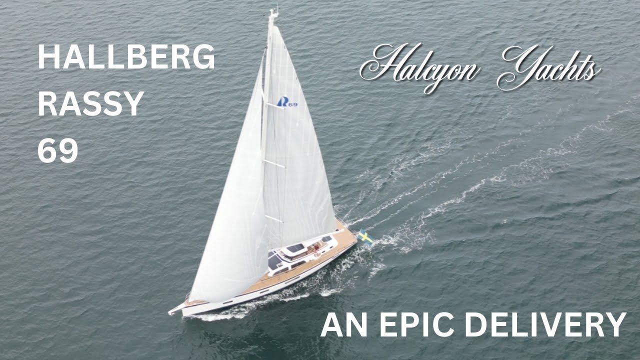 Hallberg-Rassy 69. Part One. A Yacht Delivery from Kiel to Cannes. An Epic delivery!!!