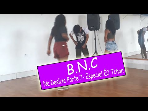 BNC na Deslize Parte 7 - ( semana do éo tchan ) -  BalletNossaCor