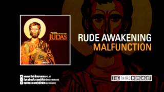 Rude Awakening - Malfunction