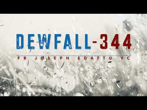 Dewfall 344 - Stop interfering!