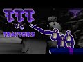 TTT vs. Traitors | Official ELIMINATION Match (#gorillatag #ttt)