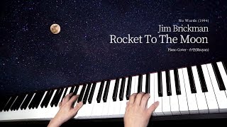 Jim Brickman (짐 브릭만) - Rocket To The Moon / Piano Cover [피아노 연주 By. 슈얀(Shuyan)]