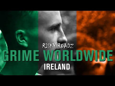 RISKY ROADZ GRIME WORLDWIDE EP 8 - LDK IRELAND