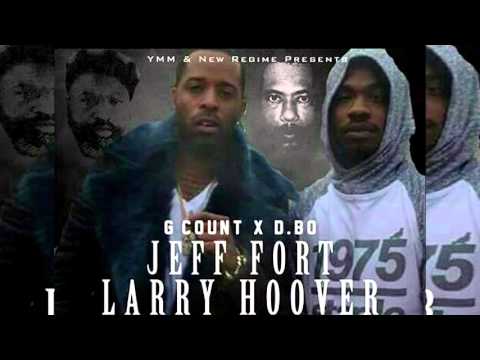 DBO YMM x G-COUNT "JEFF FORT LARRY HOOVER" (audio)