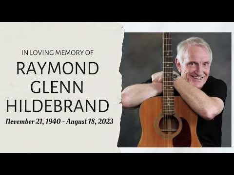 Ray Hildebrand Celebration of Life - Aug 26, 2023